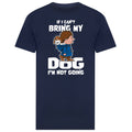 If I Cant Bring My Dog Teeshirt