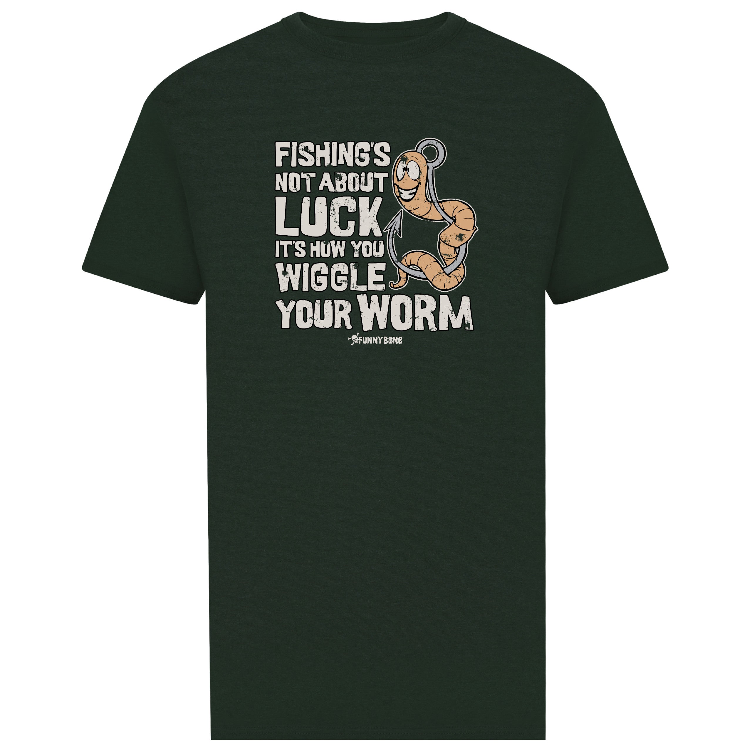 Wiggle Your Worm Fishing T-Shirt - Dark Green – FunnyBoneTees